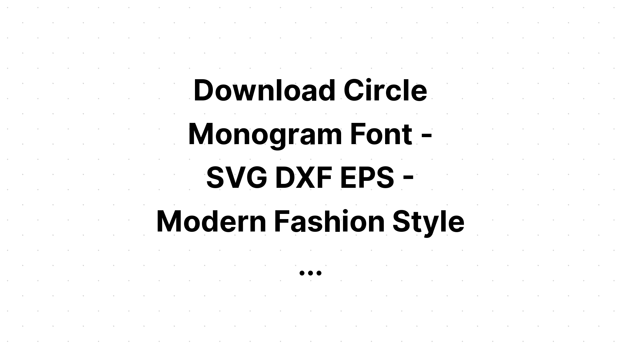 Download Monogram Silhouette Svg - Layered SVG Cut File